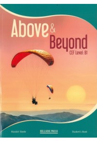 ABOVE & BEYOND B1 STUDENT'S BOOK 978-960-424-861-2 9789604248612