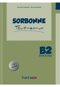 SORBONNE B2 TOUN-EN-UN (ECRIT & ORAL) +CD 978-960-9526-58-6 9789609526586