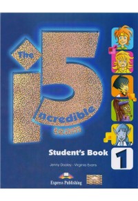 INCREDIBLE 5 TEAM 1 STUDENTS BOOK WITH ieBOOK (+GLOSSARY)(GREEK) 978-1-4715-5090-4 9781471550904