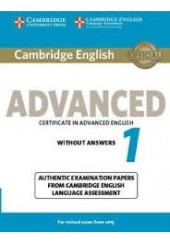 CAMBRIDGE ENGLISH ADVANCED 1 FOR REVISED EXAM FROM 2015 WITHOUT ANSWERS