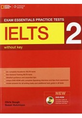 EXAM ESSENTIALS 2 IELTS PRACTICE TESTS WITHOUT KEY (+DVD-ROM)