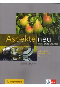 ASPEKTE NEU C1 ARBEITSBUCH (MIT AUDIO CD) 978-3-12-605036-4 9783126050364