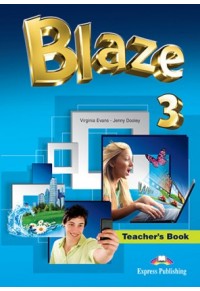 BLAZE 3 TEACHER'S BOOK 978-1-4715-5078-2 9781471550782