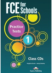 FCE FOR SCHOOLS 1 PRACTICE TESTS CLASS CDs