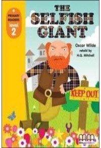 THE SELFISH GIANT - PRIMARY READERS LEVEL 2 +CD 978-960-443-650-7 9789604436507