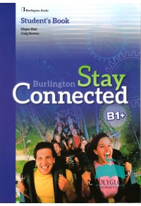 STAY CONNECTED B1+  STUDENT'S BOOK 978-9963-273-29-4 9789963273294