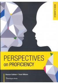 PERSPECTIVES ON PROFICIENCY STUDENT'S BOOK 978-9963-273-47-8 9789963273478