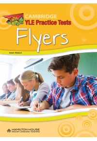 CAMBRIDGE YLE PRACTICE TESTS - FLYERS 978-9925-31-007-4 9789925310074