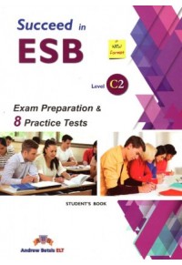 SUCCEED IN ESB C2 8 PRACTICE TESTS SB ED.2017 978-960-413-918-7 9789604139187