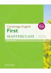 CAMBRIDGE ENGLISH FIRST MASTERCLASS FOR THE 2015 EXAM