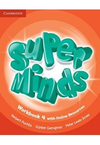 SUPER MINDS 4 WORKBOOK (+ ONLINE RESOURCES) 978-1-107-48303-3 9781107483033