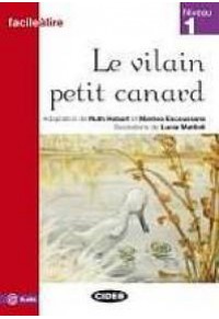 LE VILAIN PETIT CANARD (+AUDIO) NIVEAU 1 978-88-530-0754-4 9788853007544
