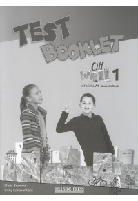 OFF THE WALL A1 - TEST BOOKLET 978-960-424-929-9 9789604249299