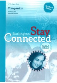 STAY CONNECTED B2 COMPANION TEACHER'S 978-9963-273-46-1 9789963273461