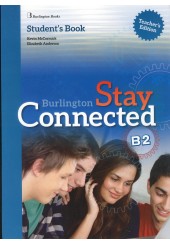 STAY CONNECTED B2 TEACHER'S