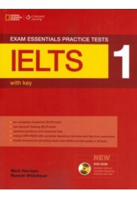 EXAM ESSENTIALS 1 IELTS PRACTICE TESTS WITH KEY (+DVD-ROM) 978-1-285-74719-4 9781285747194