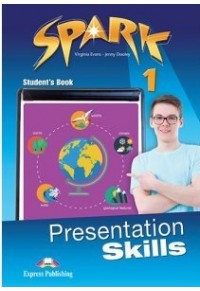 SPARK 1 PRESENTATION SKILLS STUDENT'S BOOK 978-1-4715-3583-3 9781471535833