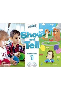 SHOW AND TELL 1 STUDENT'S BOOK + MULTI - ROM 978-0-19-477908-1 9780194779081