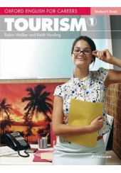 OXFORD ENGLISH FOR CAREERS TOURISM 1 - STUDENT'S BOOK