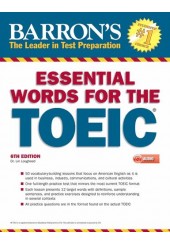 ESSENTIAL WORDS FOR THE TOEIC 6TH EDITION (+MP3)