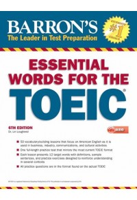 ESSENTIAL WORDS FOR THE TOEIC 6TH EDITION (+MP3) 978-1-4380-7729-1 9781438077291