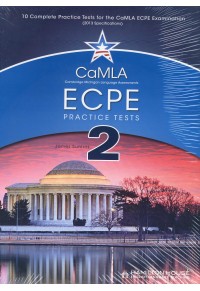 MICHIGAN ECPE PRACTICE TESTS 2 - CAMLA - 10 COMPLETE TESTS 978-9963-261-82-6 9789963261826