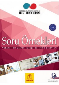 SORU ORNEKLERI A1 - YABANCI DIL OLARAK TURKCE SERTIFIKA SINAVLARI 978-960-7337-04-7 9789607337047