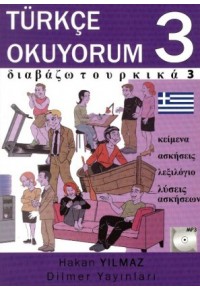 TURKCE OKUYORUM 3 ΜΕ CD ΔΙΑΒΑΖΩ ΤΟΥΡΚΙΚΑ 978-975-6479-23-6 97897564792XX