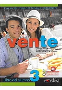 VENTE 3 LIBRO DEL ALUMNO (+AUDIO DESCARGABLE EN TUAULAVIRTUAL) 978-84-9081-300-3 9788490813003