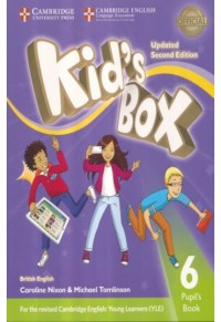 KID'S BOX 6 PUPIL'S BOOK UPDATED SECOND EDITION 978-1-316-62771-6 9781316627716