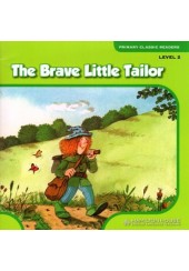 THE BRAVE LITTLE TAILOR (+CD) PRIMARY CLASSIC READERS LEVEL 2