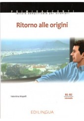 RITORNO ALLE ORIGINI B1-B2 +CD