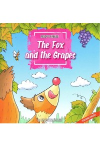 THE FOX AND THE GRAPES (+CD) 978-9925-31-087-6 9789925310876