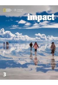 IMPACT 3 STUDENT'S BOOK (AMERICAN EDITION) 978-1-305-86295-1 9781305862951