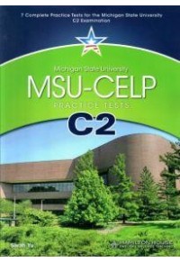 MSU - CELP C2 PRACTICE TESTS 978-9963-261-90-1 9789963261901