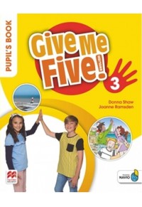 GIVE ME FIVE 3 PUPIL'S PACK 978-1-380-013151-4 9781380013514