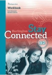 STAY CONNECTED B2 TEACHER'S WORKBOOK