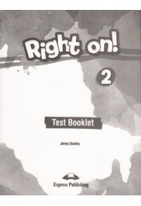 RIGHT ON ! 2 TEST BOOKLET 978-1-4715-6861-9 9781471568619