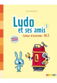 LUDO ET SES AMIS1 A1.1 CAHIER N/E 978-2-278-08227-8 9782278082278