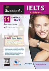 SUCCEED IN IELTS ACADEMIC NEW (8+3 PRACTICE TESTS) STUDENT'S BOOK