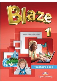 BLAZE 1 WORKBOOK & COMPANION - TEACHER'S BOOK 978-960-361-977-2 9789603619772