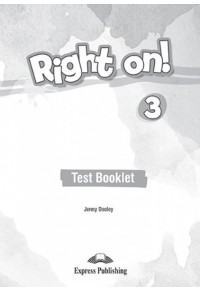 RIGHT ON ! 3 TEST BOOKLET 978-1-4715-7611-9 9781471576119