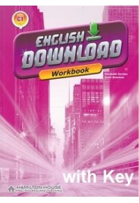ENGLISH DOWNLOAD C1 WORKBOOK WITH KEY 978-9963-254-68-2 9789963254682