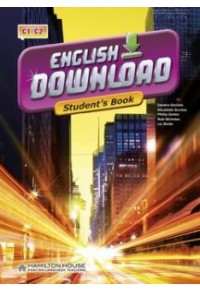 ENGLISH DOWNLOAD C1/C2 STUDENT'S BOOK WITH KEY 978-996-325-466-8 9789963254668