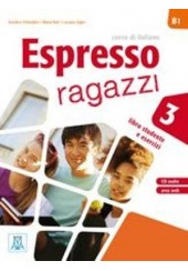 ESPRESSO RAGAZZI 3 LIBRO STUDENTE E ESERCIZI B1 + AUDIO CD