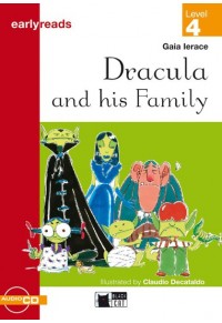 DRACULA AND HIS FAMILY (LEVEL 4) + AUDIO CD 978-88-7754-458-2 9788877544582