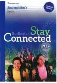 STAY CONNECTED B1+ TCHR'S 978-9963-273-30-0 9789963273300