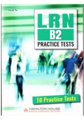 LRN B2 PRACTICE TESTS - 10 PRACTICE TESTS