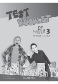 OFF THE WALL 3 - TEST BOOKLET - CEF LEVEL A2 978-960-424-955-8 9789604249558