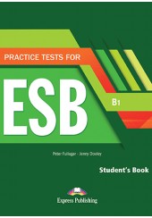 PRACTICE TESTS FOR ESB B1 STUDENT'S BOOK WITH DIGIBOOK